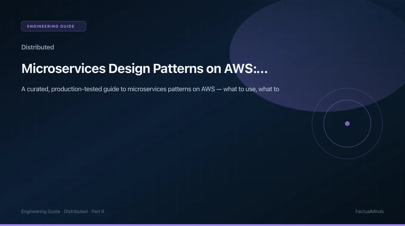 Microservices Design Patterns on AWS: 10 Patterns That Actually Matter in 2026